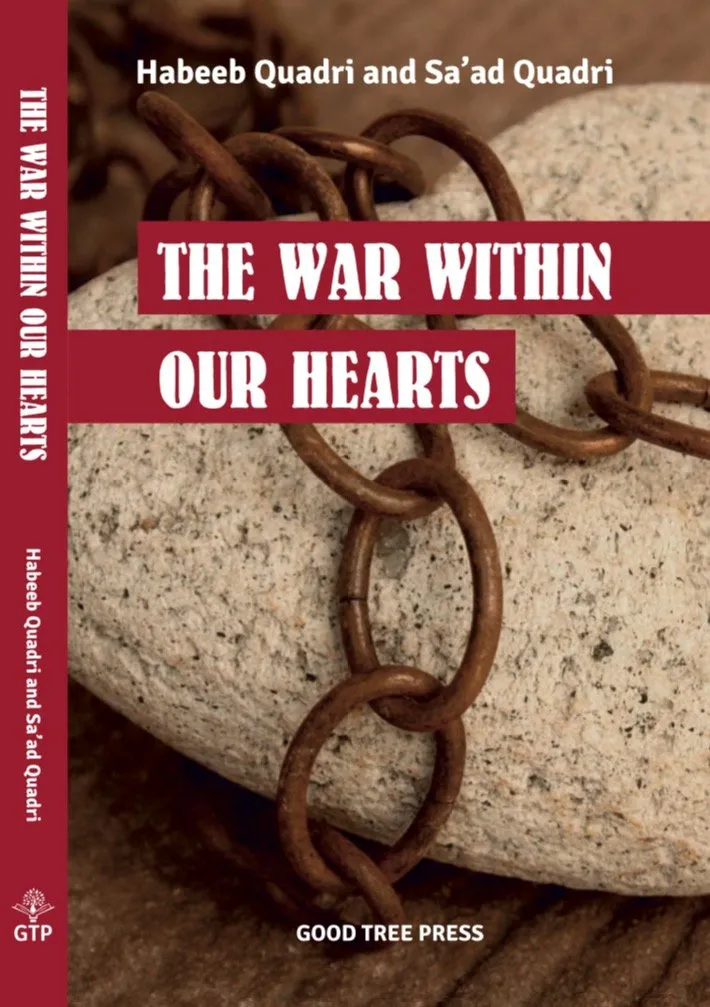 The War Within Our Hearts – Habib Qaudri And Sa’ad Qaudri book cover