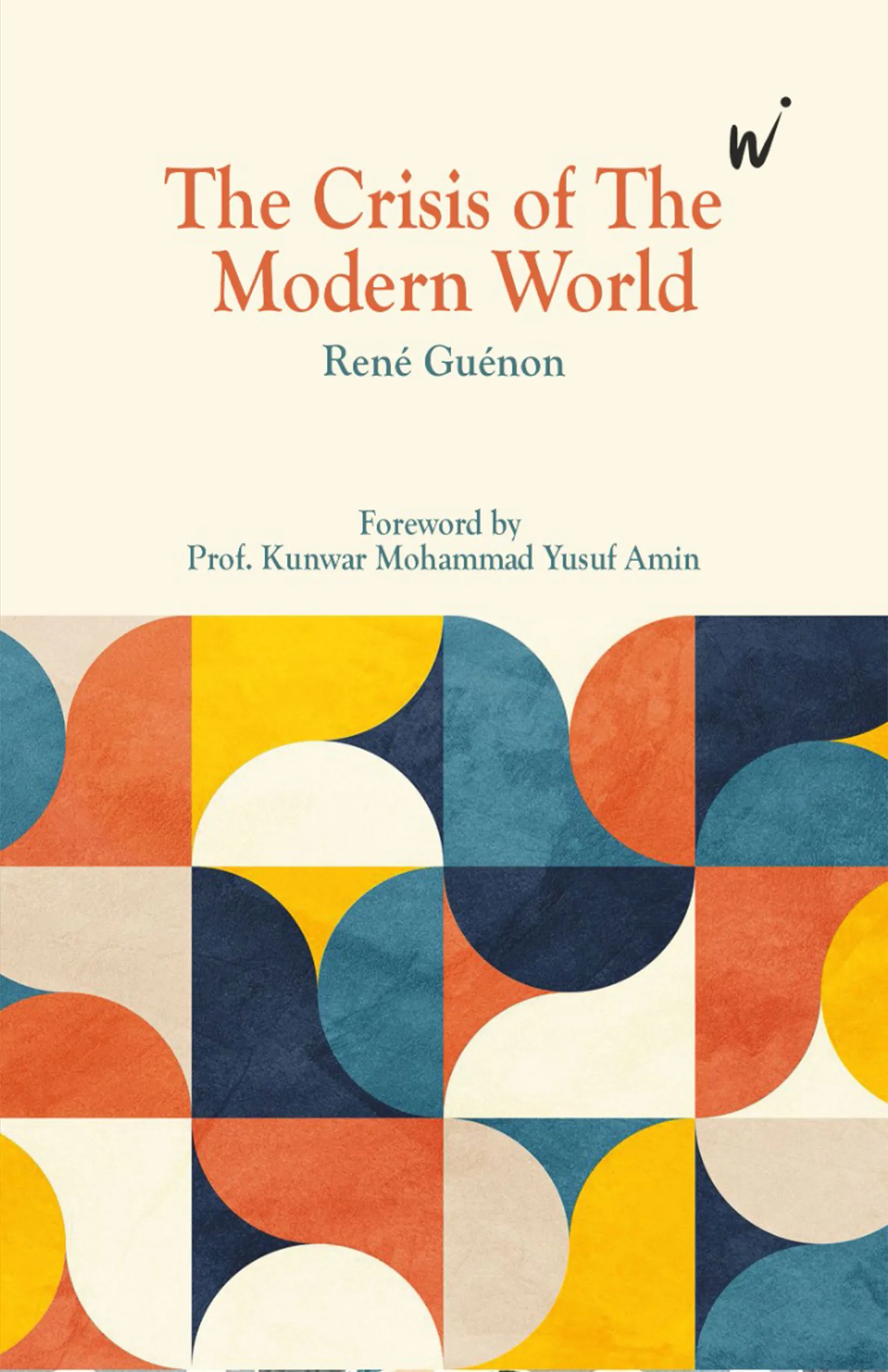 The Crisis of the Modern World  – René Guénon book cover