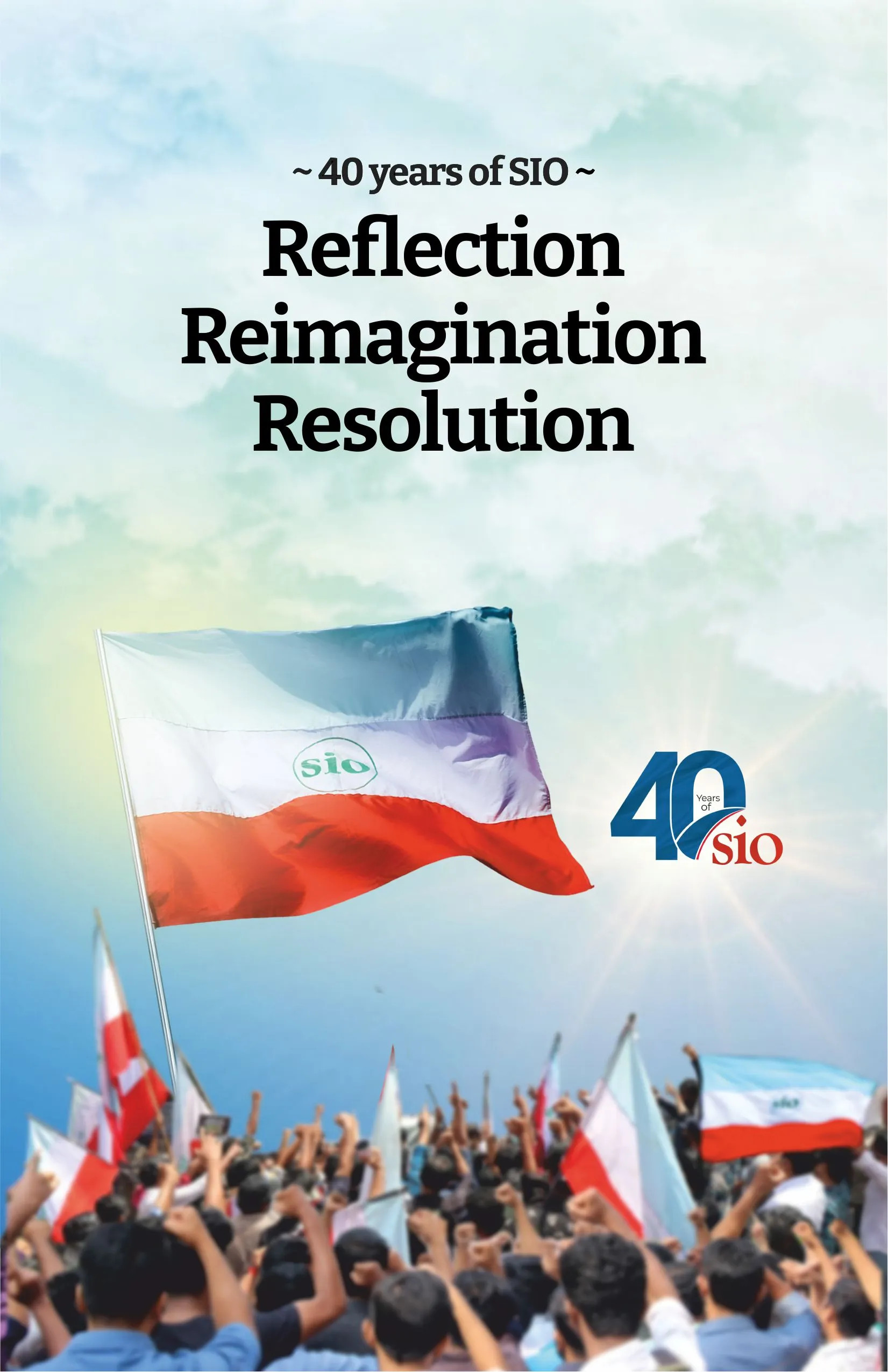 Forty Years of SIO Reflection l Reimagination l Resolution book cover
