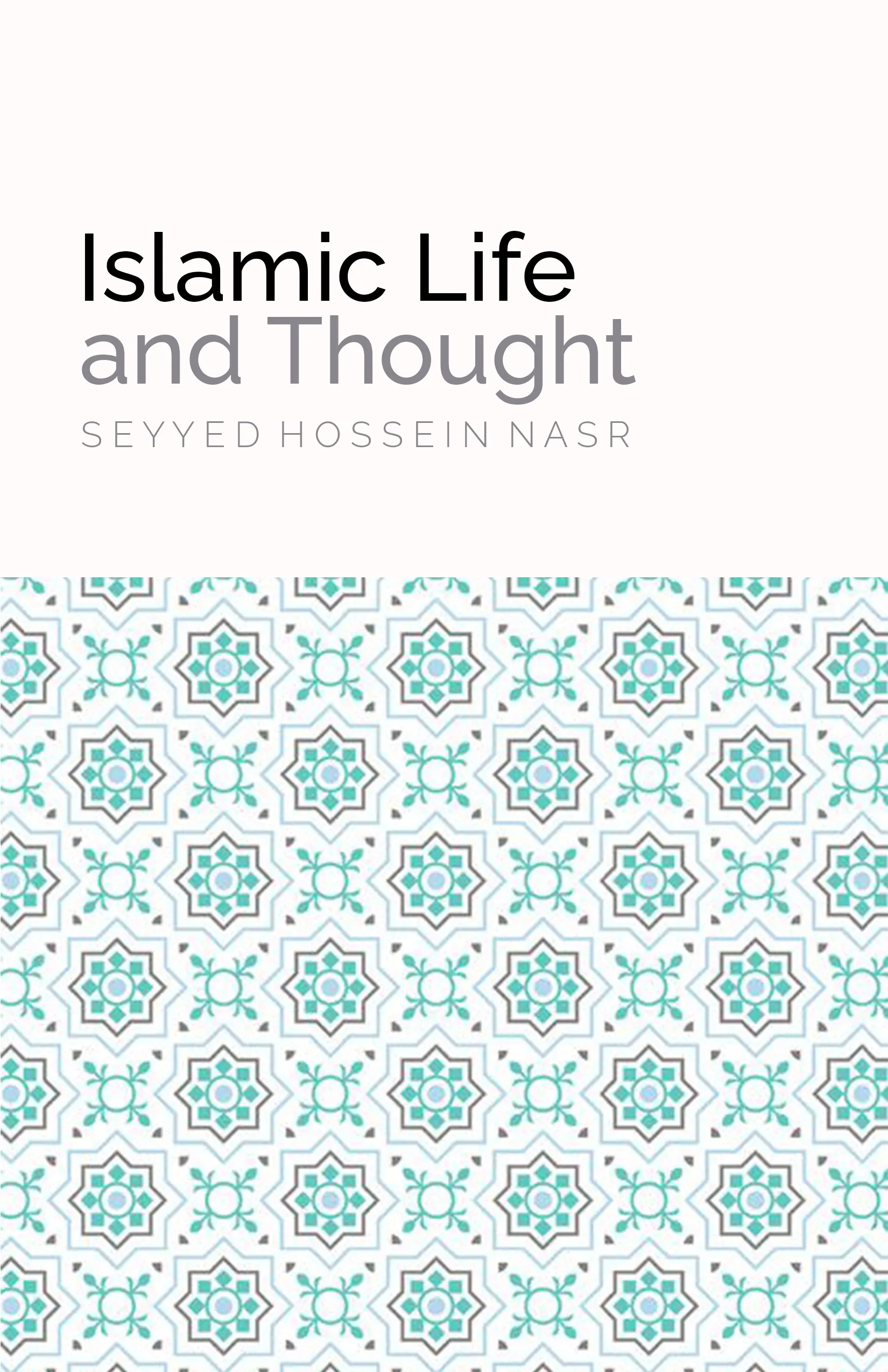 Islamic life and Thought – Seyyed Hossein Nasr book cover